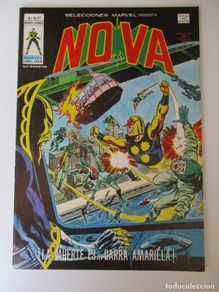 Cómics: MARVEL (1977, VERTICE) -SELECCIONES- 37 ·1979 · NOVA. ¡LA MUERTE ES...GARRA AMARILLA!**EXCELENTE**
